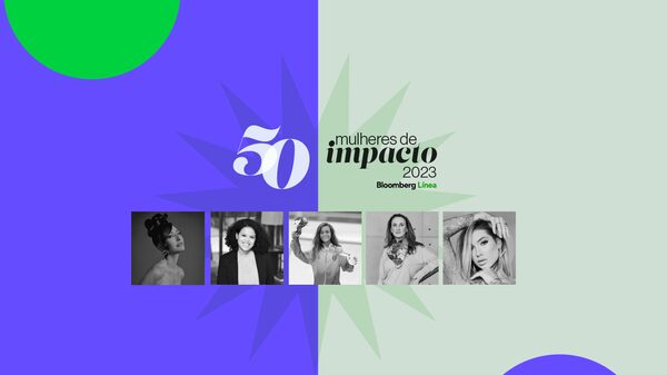 Quem são as brasileiras entre as 50 Mulheres de Impacto em 2023